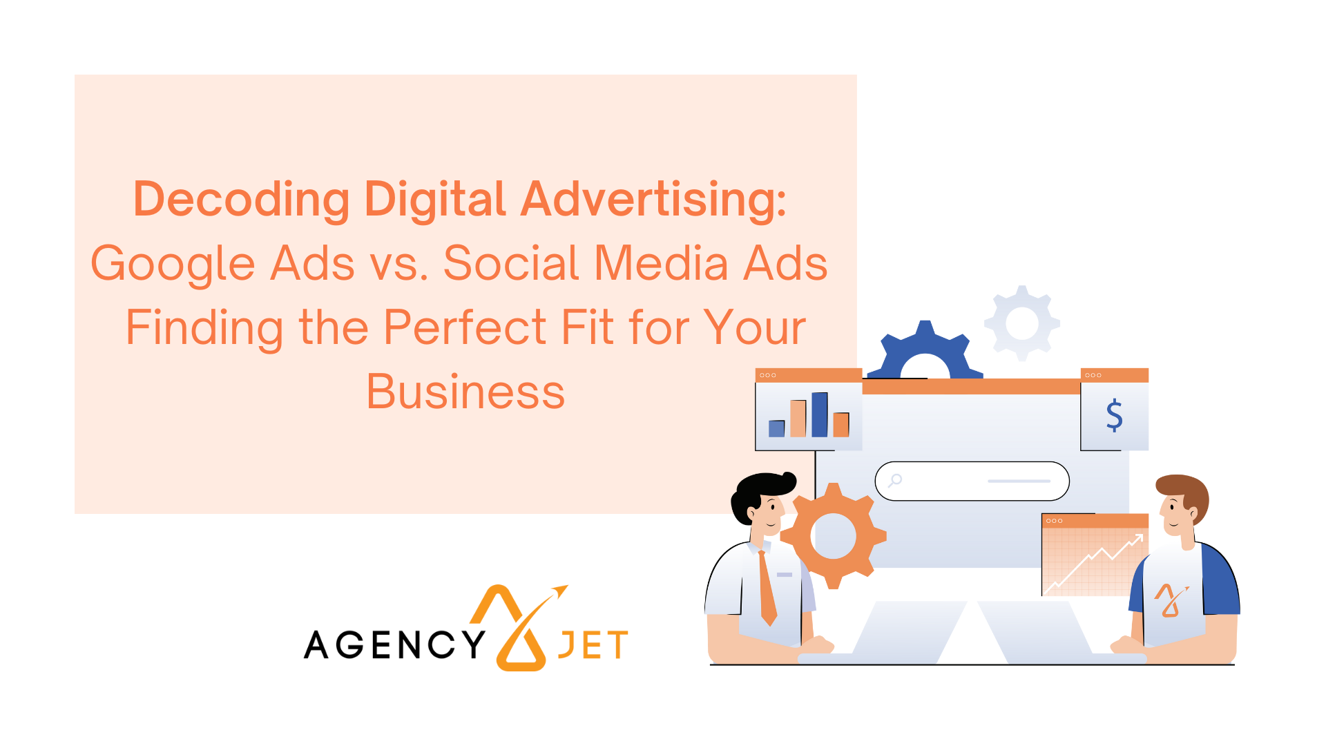 Decoding Digital Advertising Google Ads vs. Social Media Ads Finding